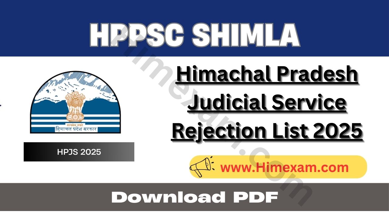 Himachal Pradesh Judicial Service Rejection List 2025