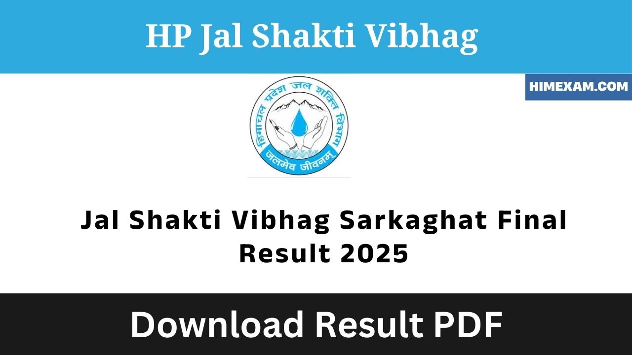 Jal Shakti Vibhag Sarkaghat Final Result 2025
