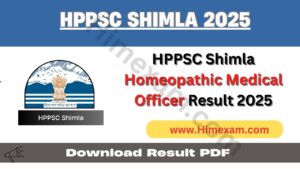 HPPSC Shimla Homeopathic Medical Officer Result 2025