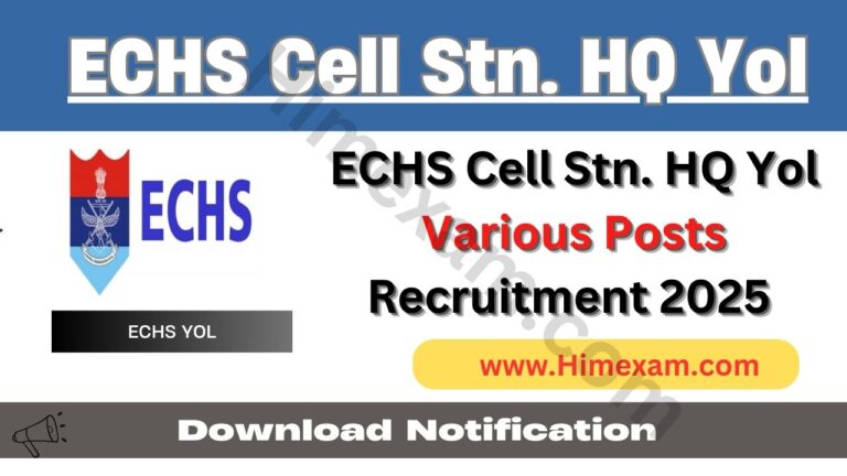 ECHS Cell Stn. HQ Yol Various Posts Recruitment 2025