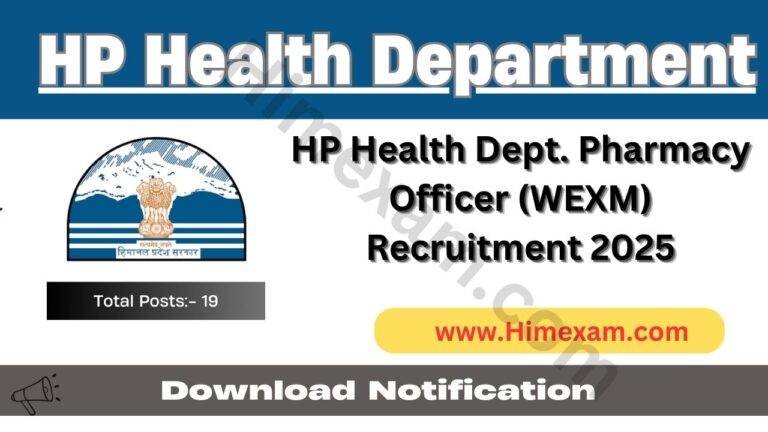 HP Health Dept. Pharmacy Officer (WEXM) Recruitment 2025