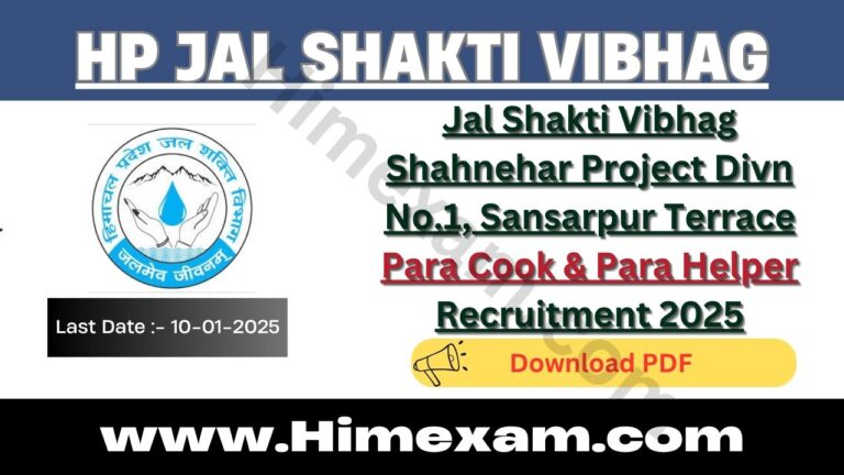 Jal Shakti Vibhag Shahnehar Project Divn No.1, Sansarpur Terrace Para Cook & Para Helper Recruitment 2025