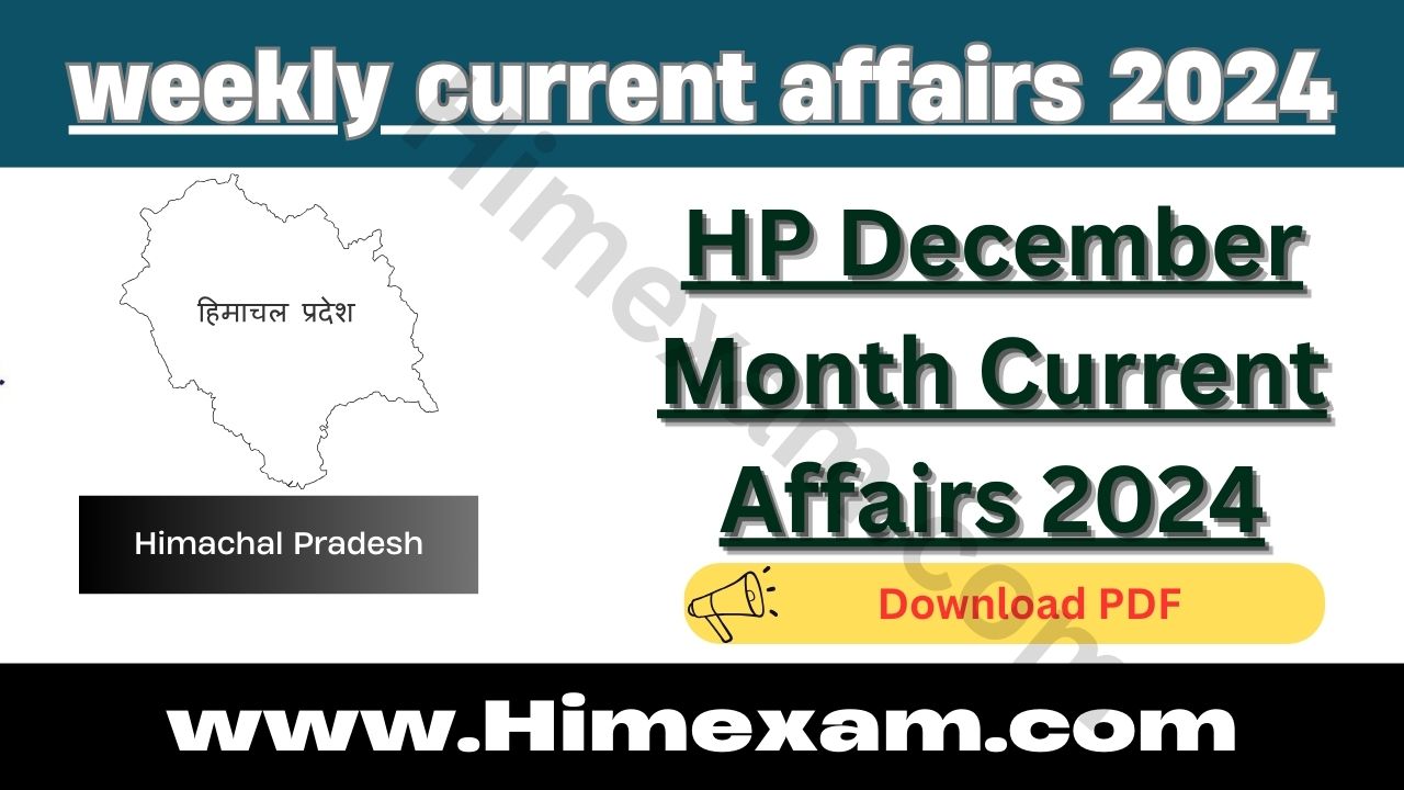 HP December Month Current Affairs 2024