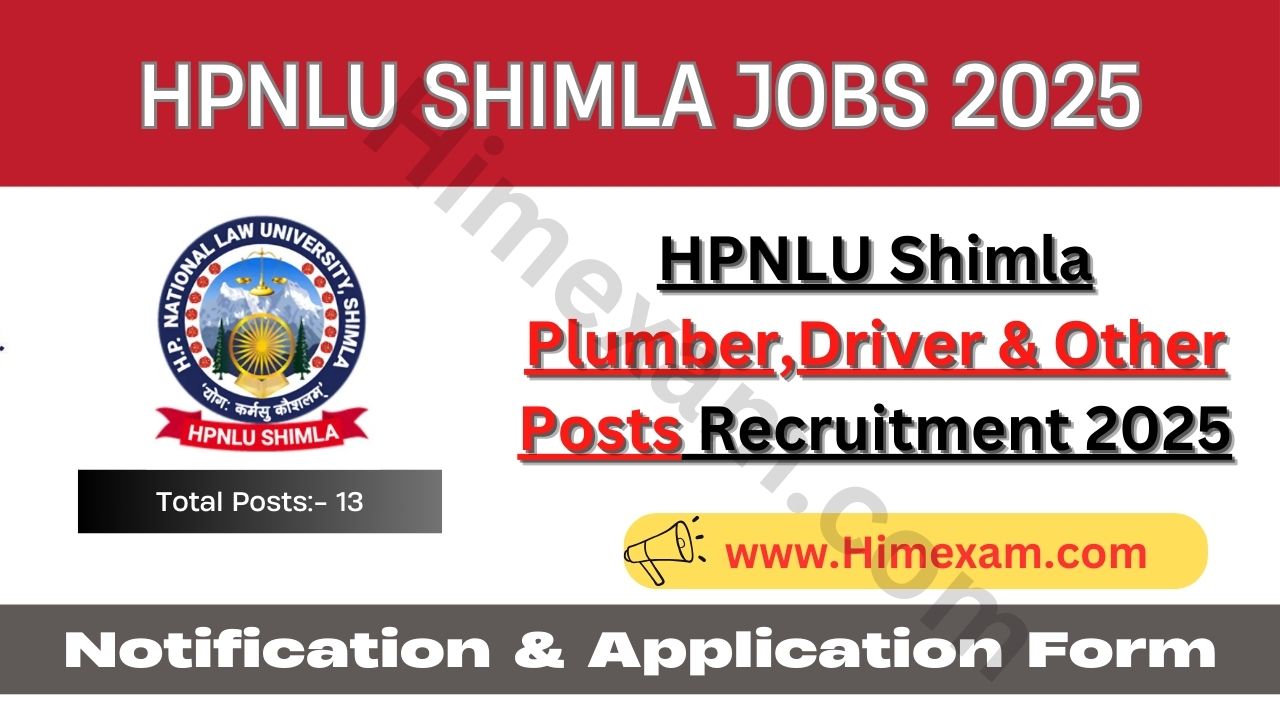 HPNLU Shimla Plumber,Driver & Other Posts Recruitment 2025