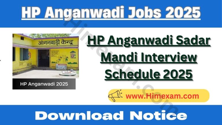 HP Anganwadi Sadar Mandi Interview Schedule 2025