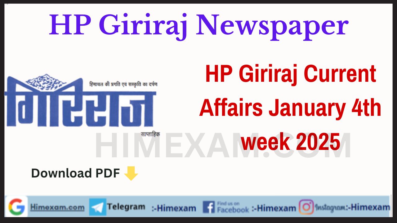 HP Giriraj Current Affairs January 4th week 2025