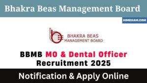 BBMB MO & Dental Officer Recruitment 2025