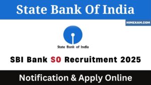 SBI Bank SO Recruitment 2025