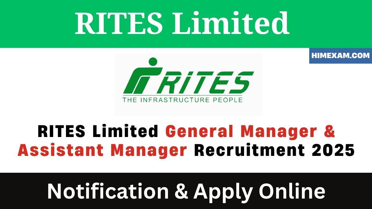 RITES Limited General Manager & Assistant Manager Recruitment 2025