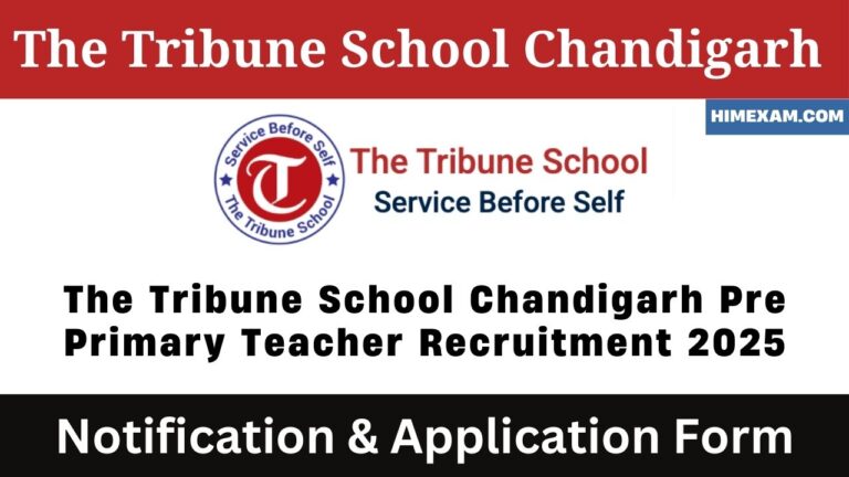 The Tribune School Chandigarh Pre Primary Teacher Recruitment 2025