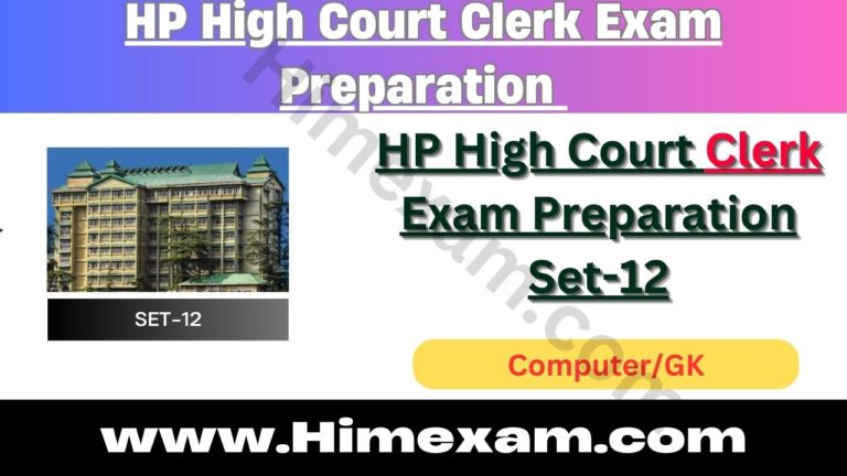 HP High Court Clerk Exam Preparation Set-12