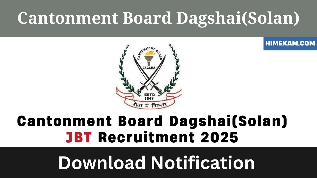 Cantonment Board Dagshai(Solan) JBT Recruitment 2025