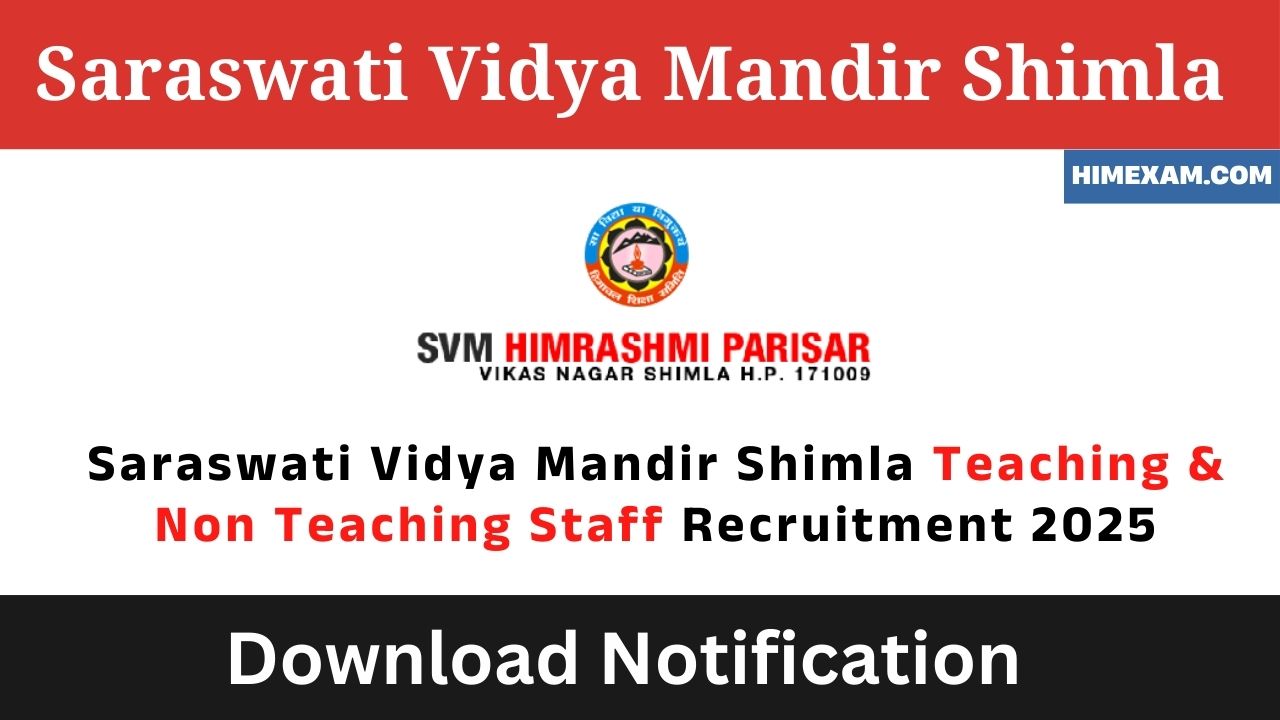 Saraswati Vidya Mandir Shimla Teaching & Non Teaching Staff Recruitment 2025