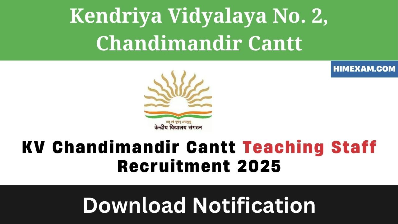 KV Chandimandir Cantt Teaching Staff Recruitment 2025