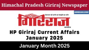 HP Giriraj Current Affairs January 2025