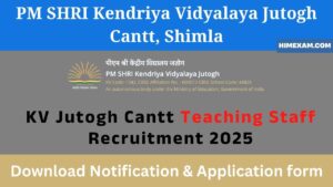 KV Jutogh Cantt Teaching Staff Recruitment 2025