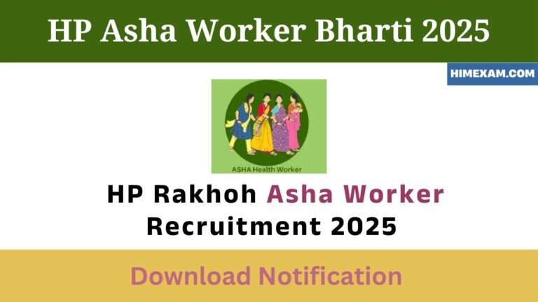 HP Rakhoh Asha Worker Recruitment 2025