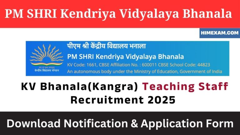 KV Bhanala(Kangra) Teaching Staff Recruitment 2025