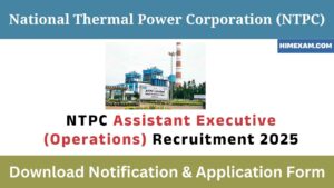 NTPC Assistant Executive (Operations) Recruitment 2025