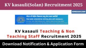 KV kasauli Teaching & Non Teaching Staff Recruitment 2025