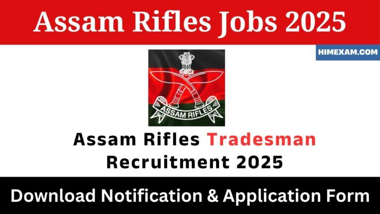 Assam Rifles Tradesman Recruitment 2025