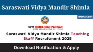 Saraswati Vidya Mandir Shimla Teaching Staff Recruitment 2025