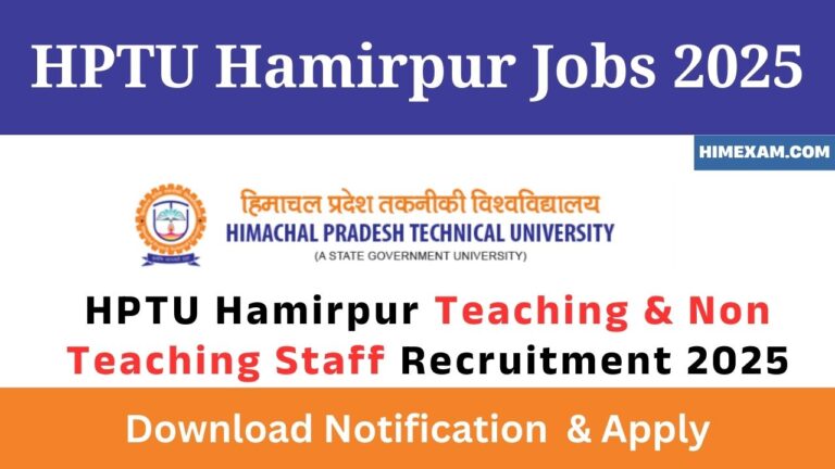 HPTU Hamirpur Teaching & Non Teaching Staff Recruitment 2025