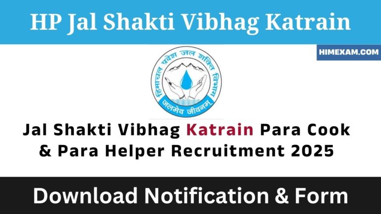 Jal Shakti Vibhag Katrain Para Cook & Para Helper Recruitment 2025