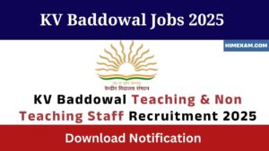 KV Baddowal Teaching & Non Teaching Staff Recruitment 2025