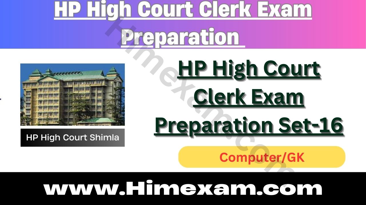 HP High Court Clerk Exam Preparation Set-16