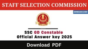 SSC GD Constable Official Answer key 2025