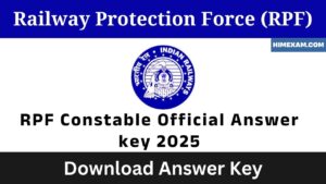 RPF Constable Official Answer Key 2025