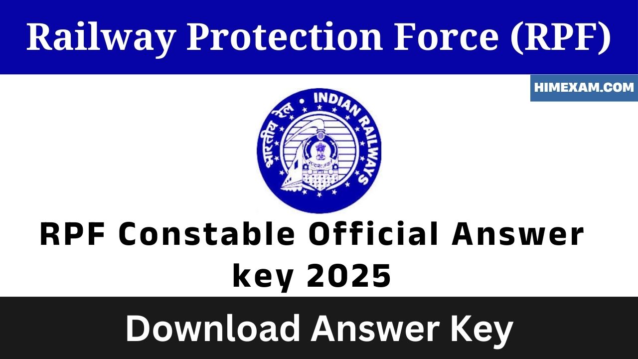 RPF Constable Official Answer Key 2025