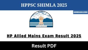 HP Allied Mains Exam Result 2025