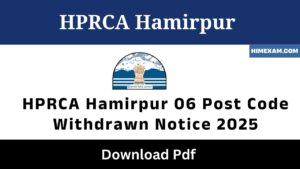 HPRCA Hamirpur 06 Post Code Withdrawn Notice 2025