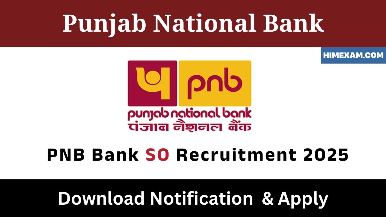 PNB Bank SO Recruitment 2025