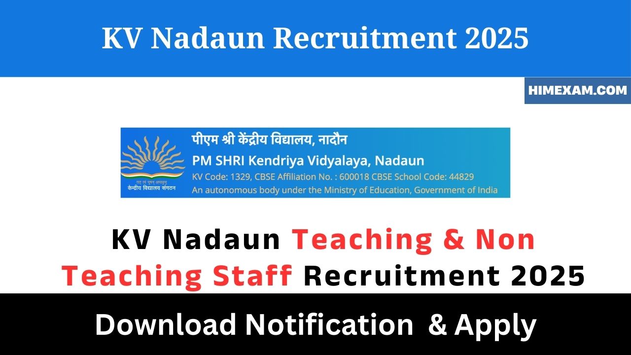 KV Nadaun Teaching & Non Teaching Staff Recruitment 2025