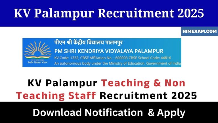 KV Palampur Teaching & Non Teaching Staff Recruitment 2025