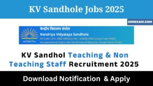 KV Sandhole Teaching & Non Teaching Staff Recruitment 2025