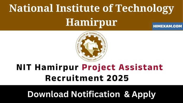 NIT Hamirpur Project Assistant Recruitment 2025