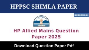 HP Allied Mains Question Paper 2025