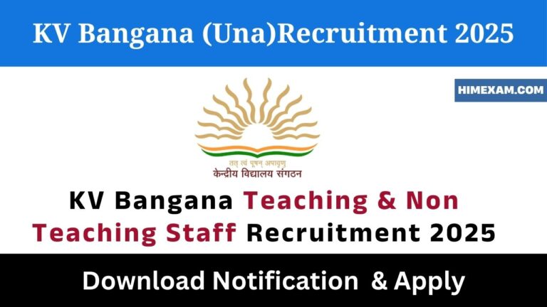 KV Bangana Teaching & Non Teaching Staff Recruitment 2025