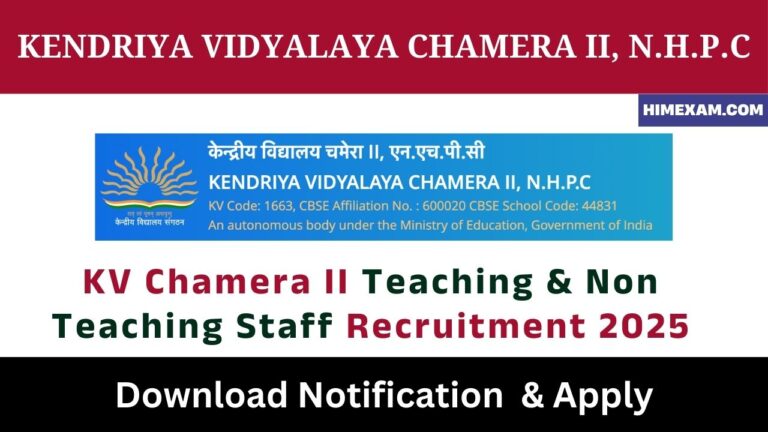 KV Chamera II Teaching & Non Teaching Staff Recruitment 2025