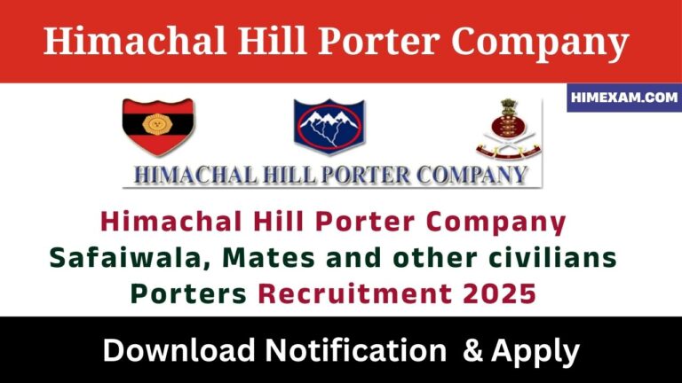 Himachal Hill Porter Company Safaiwala, Mates and other civilians Porters Recruitment 2025