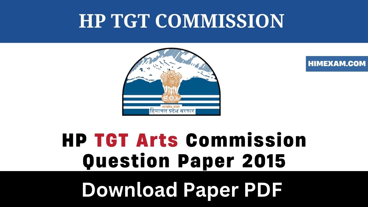 HP TGT Arts Commission Question Paper 2015