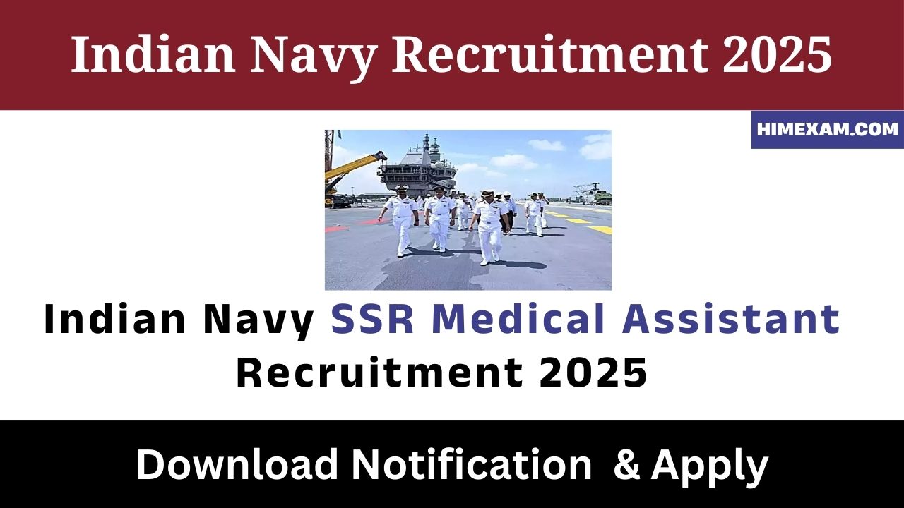 Indian Navy SSR Medical Assistant Recruitment 2025