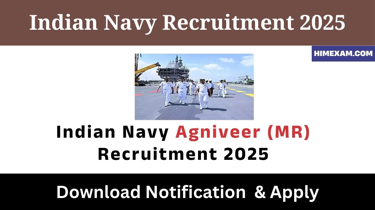 Indian Navy Agniveer (MR) Recruitment 2025