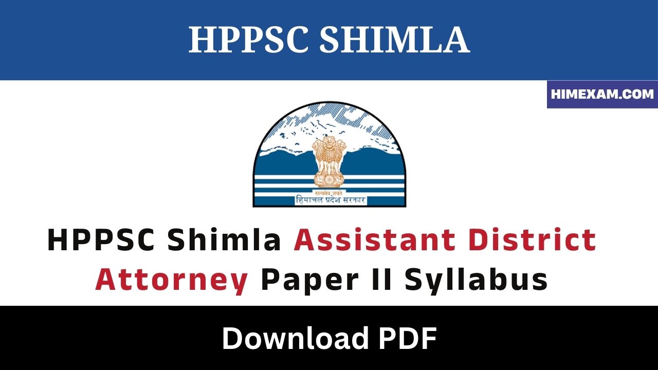 HPPSC Shimla Assistant District Attorney Paper II Syllabus