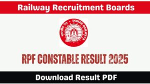 RPF Constable Result 2025