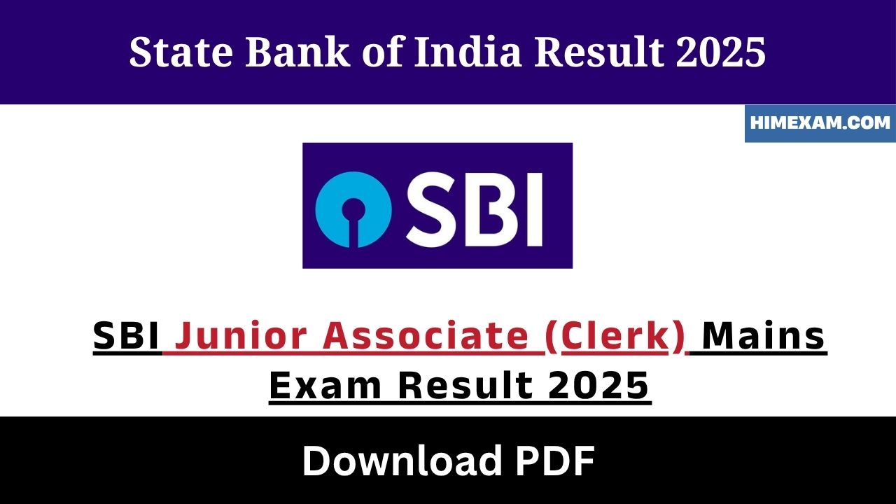 SBI Junior Associate (Clerk) Mains Exam Result 2025